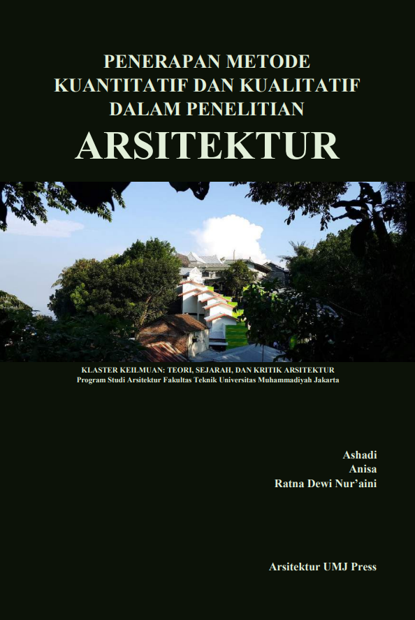 PENERAPAN METODE KUANTITATIF DAN KUALITATIF DALAM PENELITIAN ARSITEKTUR